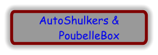 AutoShulkers & PoubelleBox