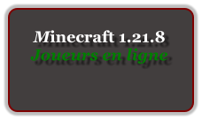 Minecraft 1.21.8 Joueurs en ligne